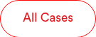 All Cases